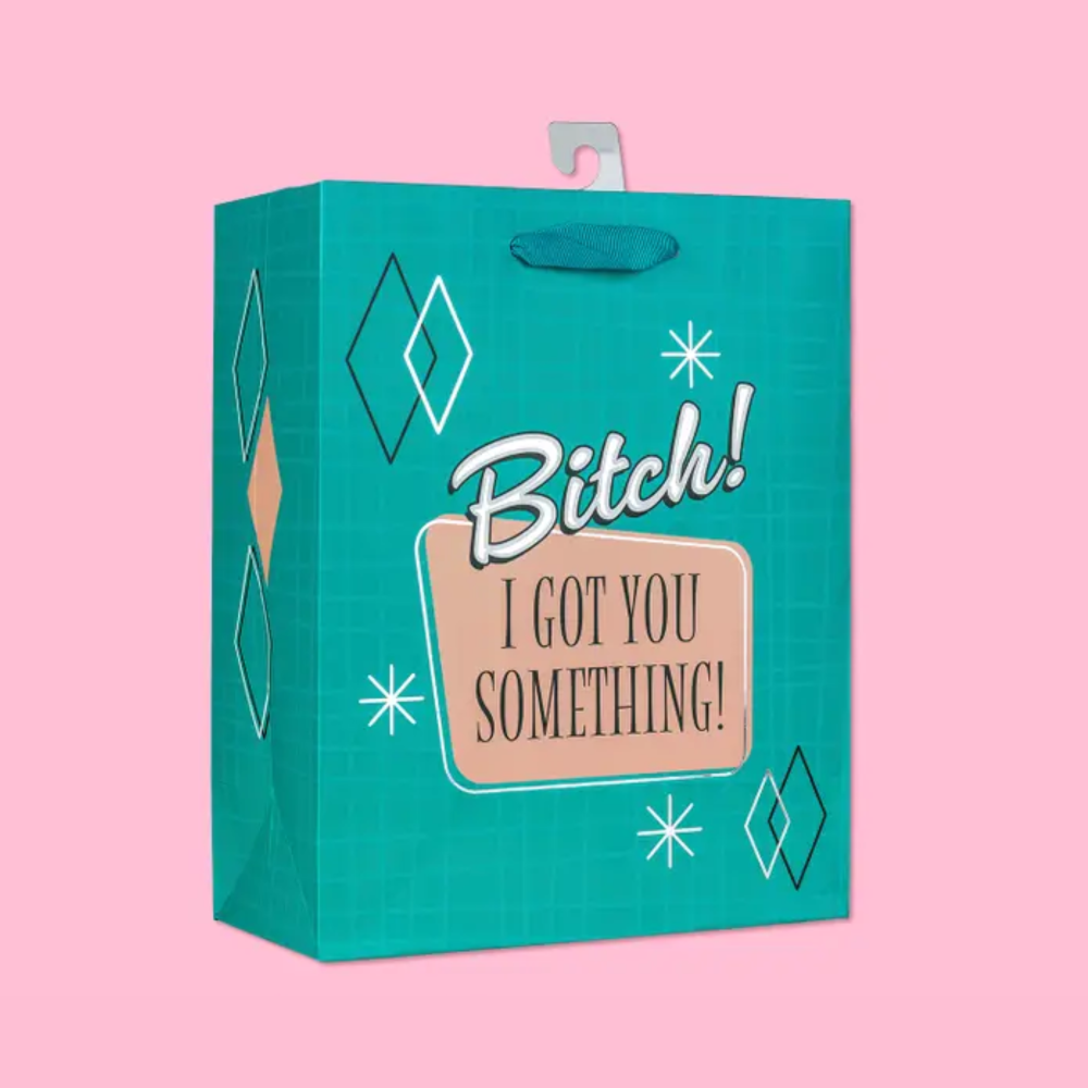Bitch I Got You Something Deluxe Gift Bag|5816