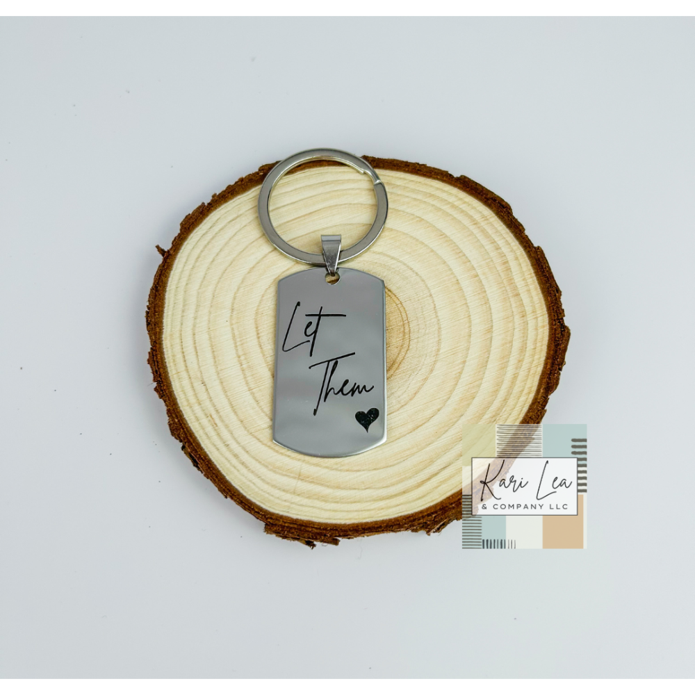 Let Them Dog Tag Keychain|8446
