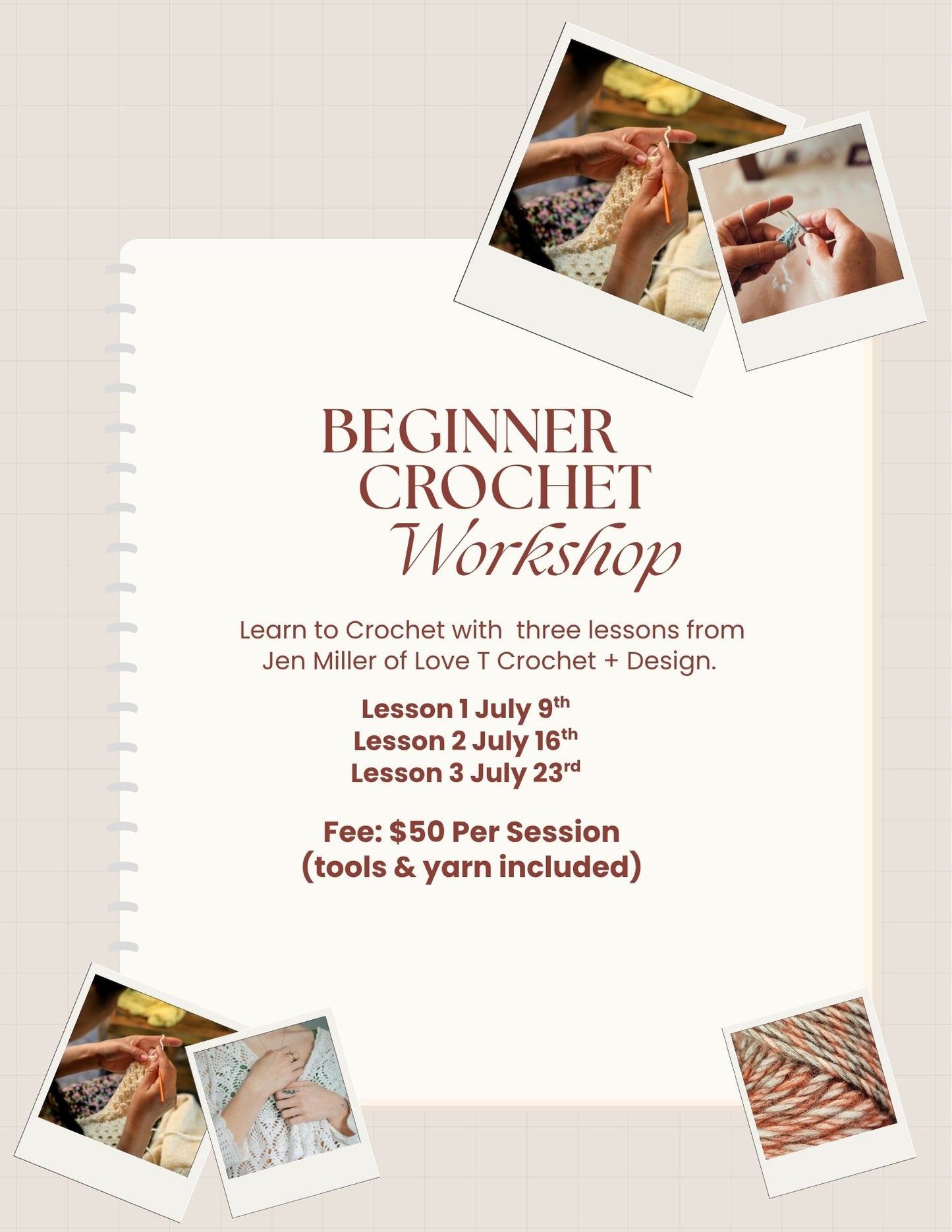 Beginner Crochet-Lesson 2-July 16th-6:30PM