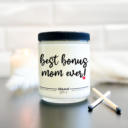Best Bonus Mom Ever - Candle
