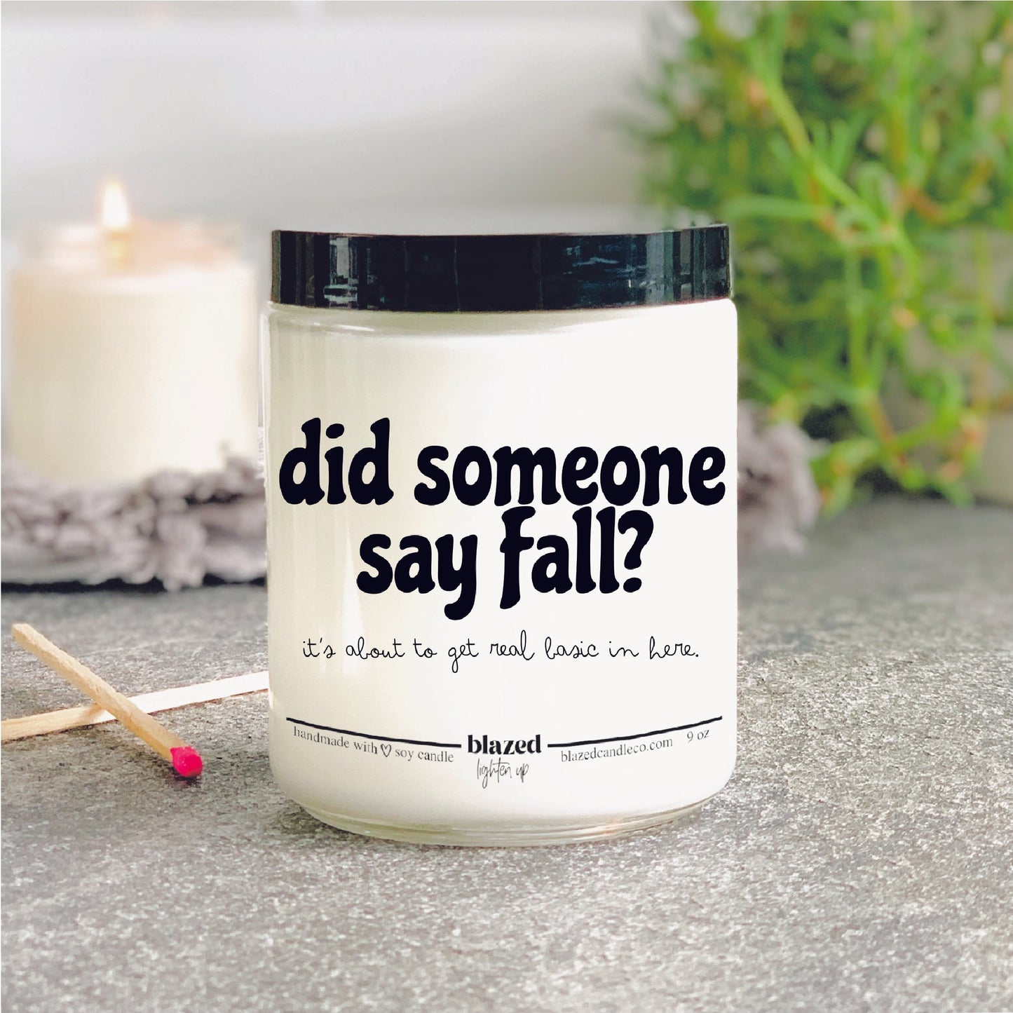 Did Someone Say Fall Candle