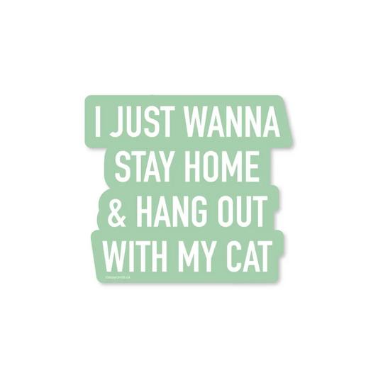 Stay Home With My Cat Sticker|6412