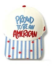 PREORDER Proud to Be an American Hat – Patriotic Embroidered Hat - Ships 6/22