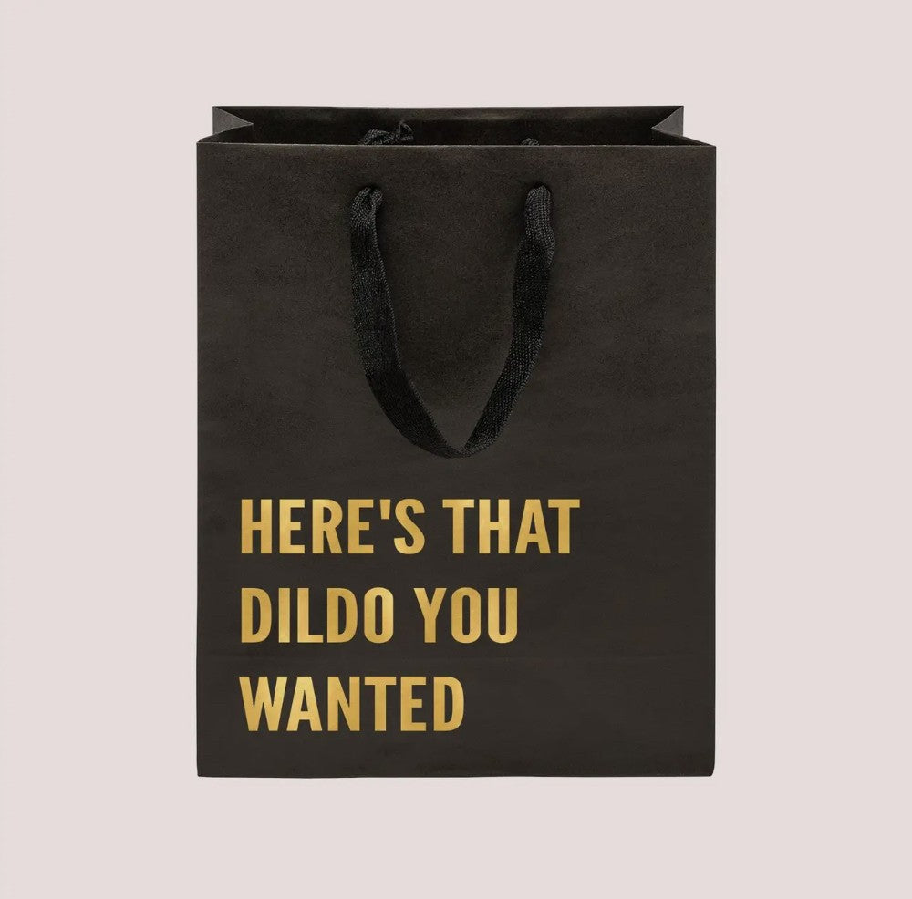 “Here’s That Dildo You Wanted” Funny Gift Bag|3480