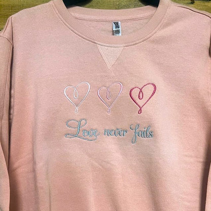 Love Never Fails Crewneck|8616