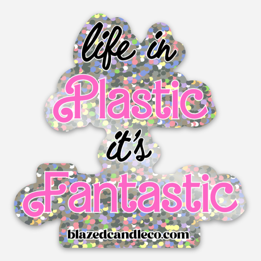 Life In Plastic - Sticker