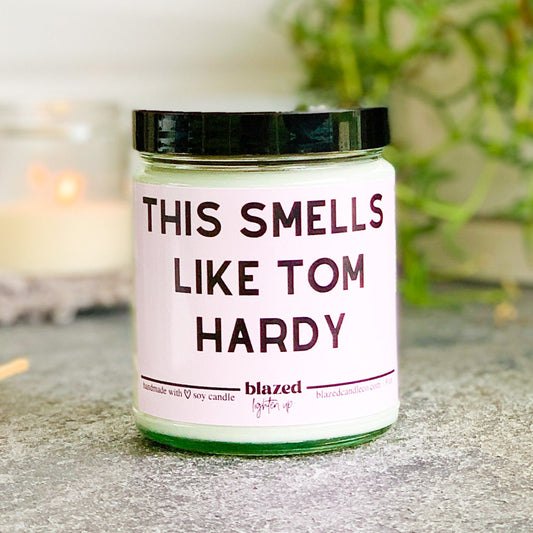 This Smells Like Tom Hardy Candle