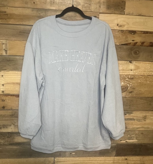 Make Heaven Crowded Grey Corded Crew|8624