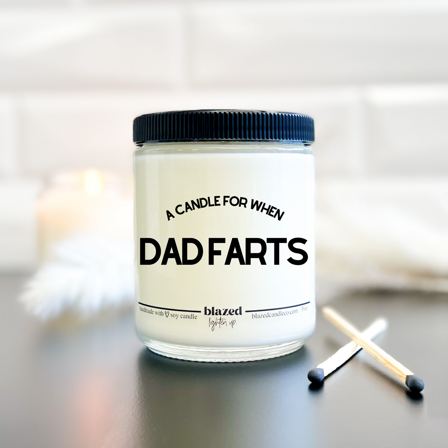 A Candle For When Dad Farts