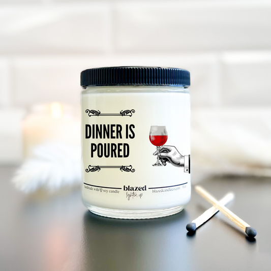 Dinner Is Poured Candle