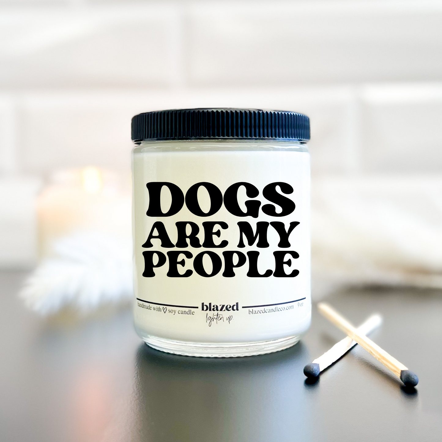 Dogs Are My People - Candle