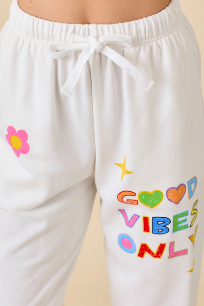 Good Vibes Only Sweatpants|3527