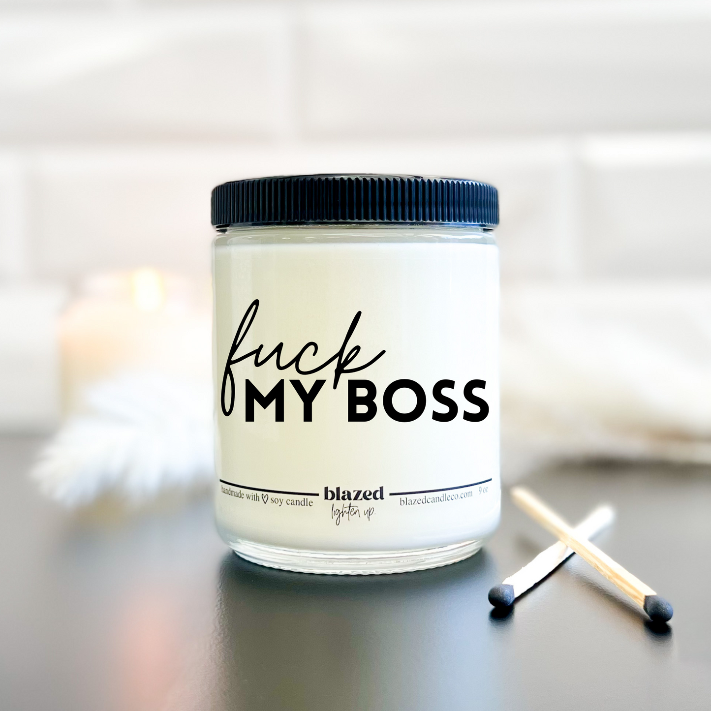 Fuck My Boss Candle