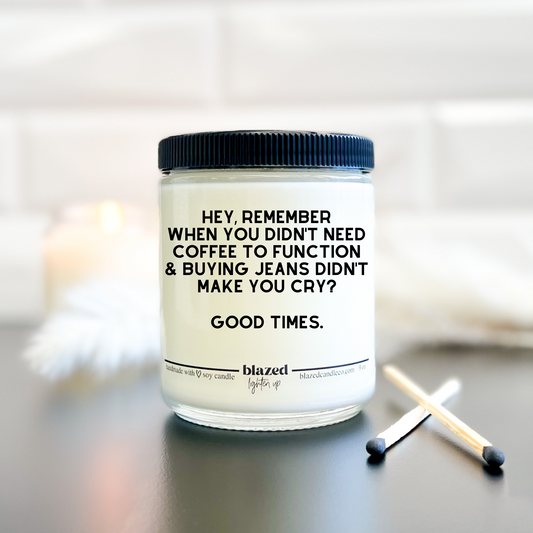 Good Times - Candle