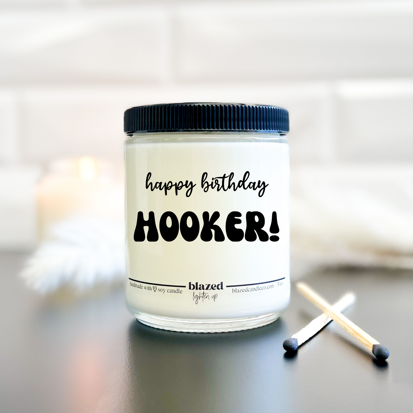 Happy Birthday, Hooker! Candle