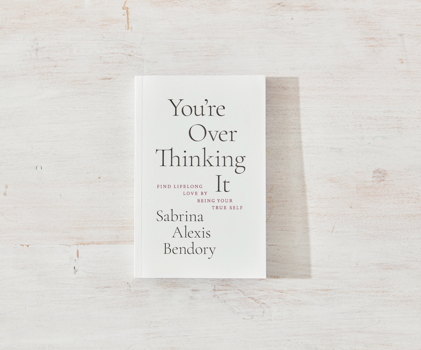 You're Overthinking It - book