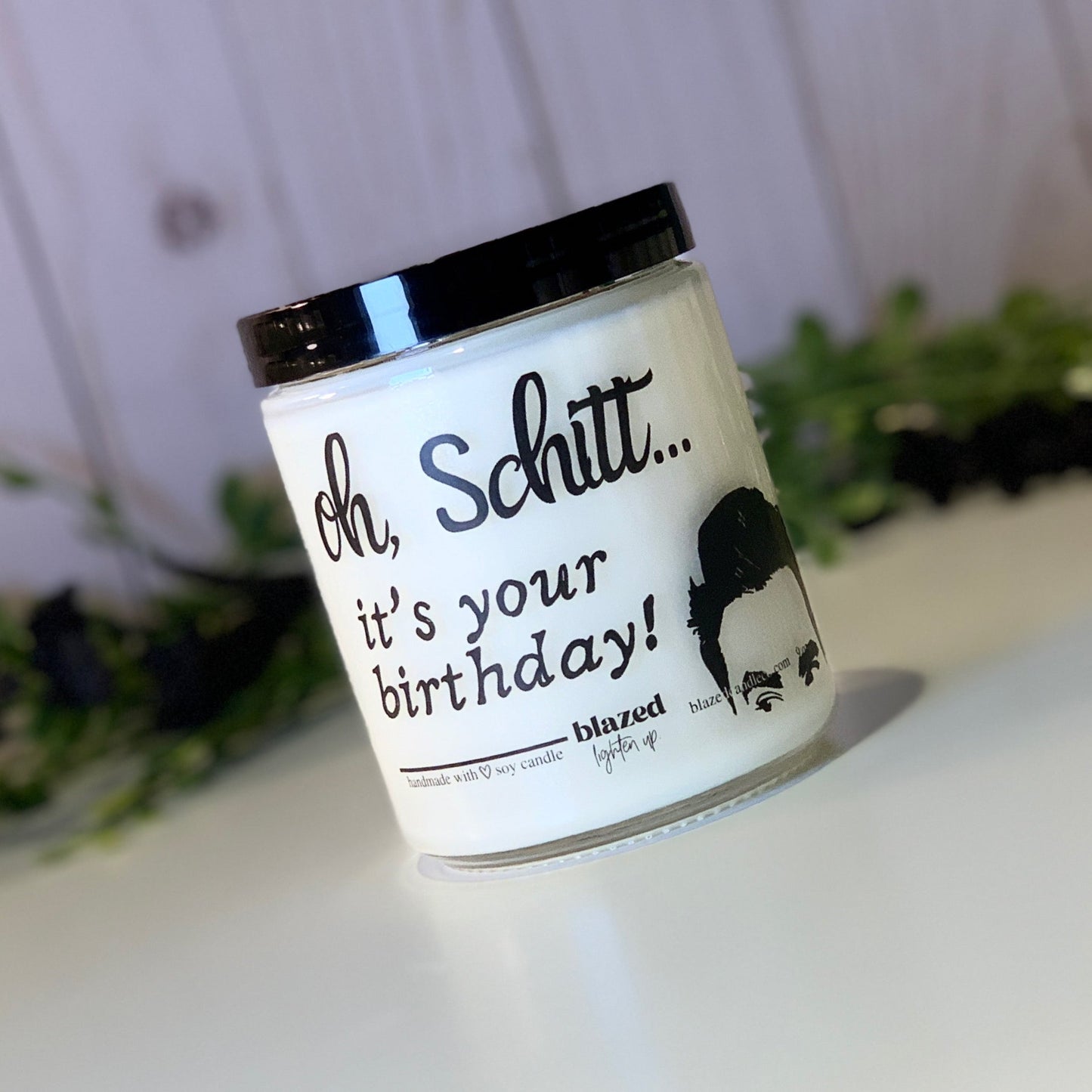 Oh Schitt, It's Your Birthday Candle