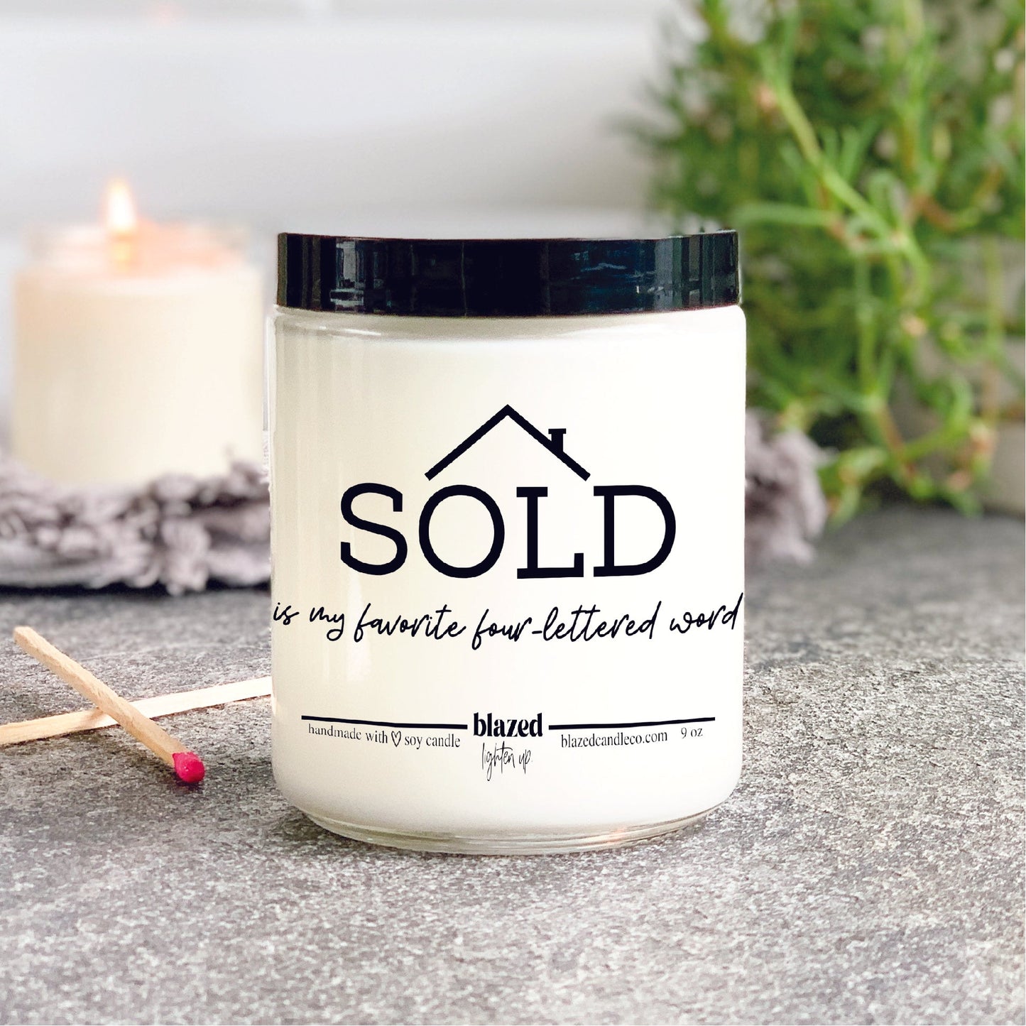 SOLD is my favorite 4 letter word - Realtor Candle