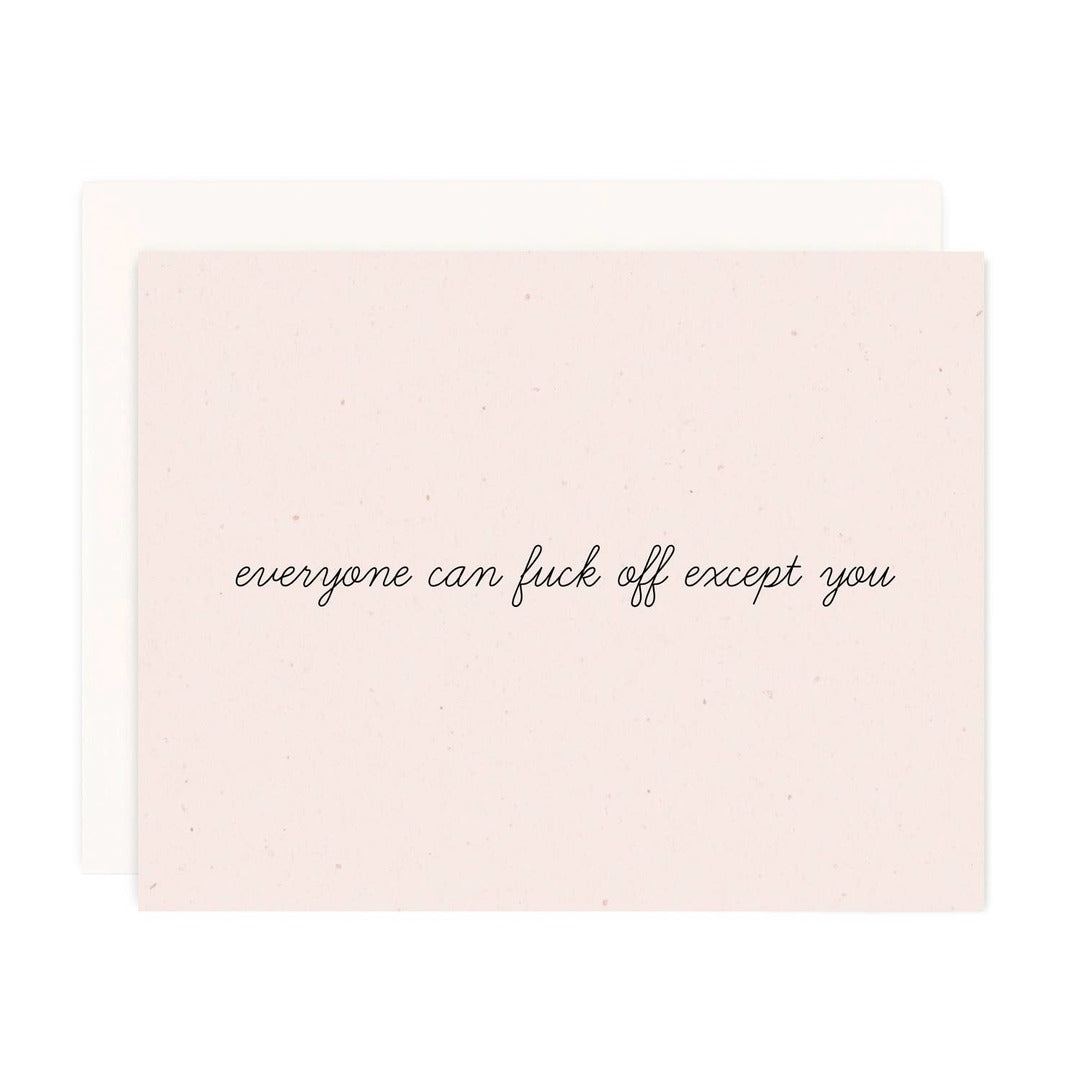 Except You Greeting Card
