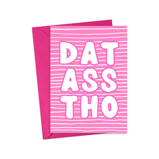 Dat Ass Valentine's Day Card Funny Anniversary Greeting Card